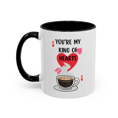 You're My King of Hearts Accent Mug - Valentine's Day Gift for Him