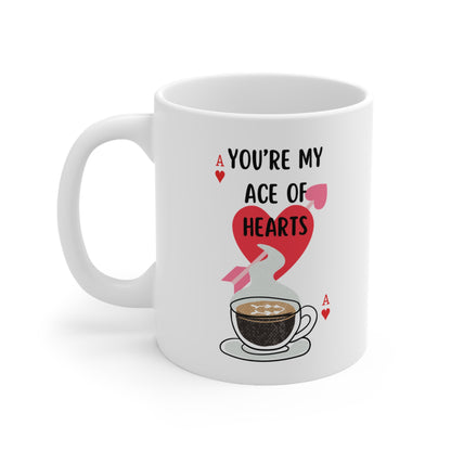 You're My Ace of Hearts, Coffee Mug, Valentine's Day, Poker, Card Game Gift